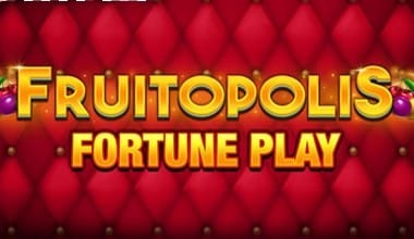 Fruitopolis Fortune Play